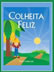 livro infantil colheita feliz
